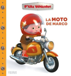 La moto de Marco - Bélineau Nathalie ; Nesme Alexis