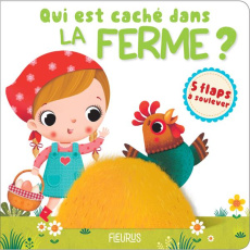 Qui est caché dans la ferme ? - Bélineau Nathalie