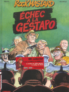 Rock Mastard Tome 1 : Echec à la Gestapo - Boucq François ; Belkrouf Karim