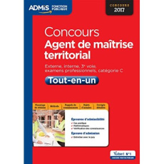 Concours Agent de maîtrise territorial Tout-en-un. Externe, interne, 3e voie, examen professionnel, - Bellégo Olivier ; Essertel Pascal ; Larivière Pier