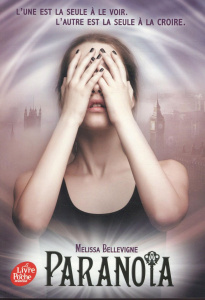 Paranoïa Tome 1 - Bellevigne Melissa