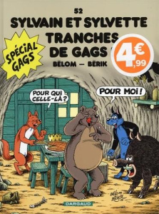 Sylvain et Sylvette Tome 52 : Tranches de gags ! - Prix réduit - Bélom ; Bérik