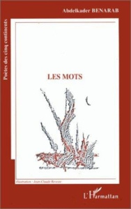 Les mots - Benarab Abdelkader