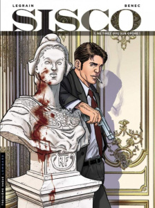 Sisco Tome 1 : Ne tirez que sur ordre ! - BENEC/LEGRAIN THOMAS