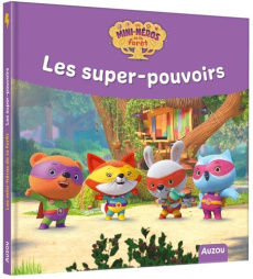 Les super-pouvoirs - Bénédicte Rivière