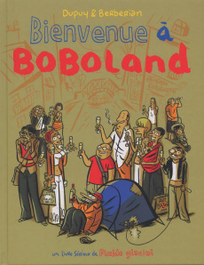 Bienvenue à Boboland. Le comportement humain en milieu urbain - BERBERIAN/DUPUY