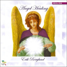 ANGEL HEALING - BERGLUND ERIK