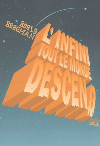 L'infini... tout le monde descend - Bergman Boris