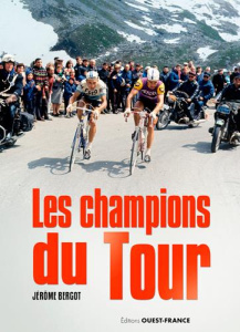 Champions du Tour - Bergot Jérôme