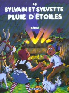 Sylvain et Sylvette Tome 48 : Pluie d'étoiles - BERIK