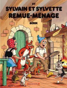 Sylvain et Sylvette Tome 57 : Remue-ménage - BERIK