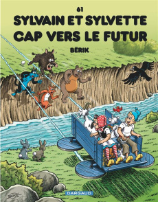 Sylvain et Sylvette Tome 61 : Cap vers le futur - BERIK