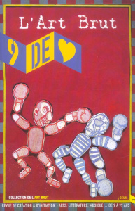 9 de coeur N° 3 : L'art brut - Bernard Héliane ; Faure Alexandre