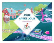 Jour après jour - Bernard Romain