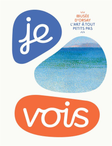 Je vois - Berri Virginie ; Laporte Sophie