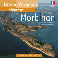 Morbihan. Edition bilingue français-anglais - Berthier Emmanuel ; Mérienne Patrick