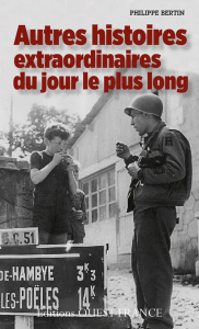 Histoires extraordinaires du jour le plus long. Tome 2 - Bertin Philippe