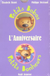 L'anniversaire - Bertrand Philippe ; Brami Elisabeth