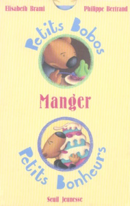 Manger - Bertrand Philippe ; Brami Elisabeth