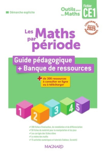 Les Maths par période Outils pour les maths CE1. Guide pédagogique   Banque de ressources, Edition 2 - Gros Patrice ; Besset Natacha ; Guérin Laurence