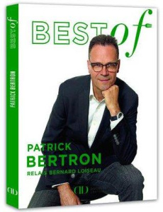 Best of Patrick Bertron - Bertron Patrick ; Chemin Aimery