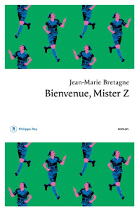 Bienvenue, Mister Z - Bretagne Jean-Marie