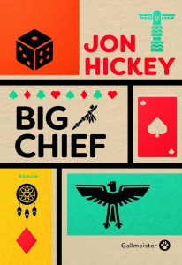 Big Chief - Hickey Jon ; Le Ray Johanne
