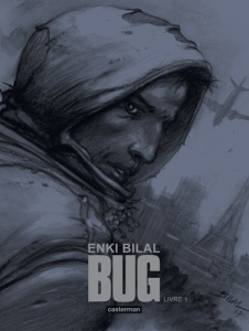 Bug Tome 1 - Edition de luxe - Bilal Enki
