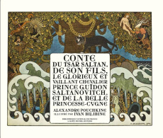 Conte du Tsar Saltan - Pouchkine Alexandre ; Bilibine Ivan ; Abril Henri