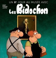 Un 8e jour au musée avec Les Bidochon - Binet Christian ; Ramade Patrick ; Lacôte Pierre