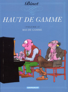 Haut de gamme Tome 1 : Bas de gamme - BINET CHRISTIAN