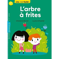 L'arbre à frites - Biondi Ghislaine ; Ahrweiller Lucile