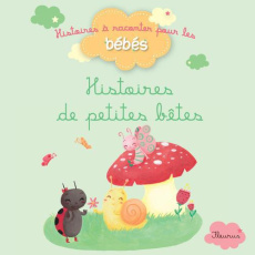 Histoires de petites bêtes - Biondi Ghislaine ; Carboneill Bénédicte ; Luthring