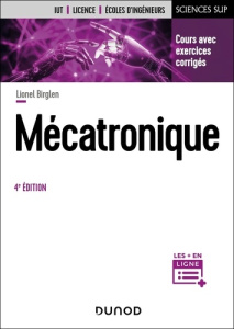 Mécatronique. 4e édition - Birglen Lionel