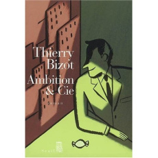 Ambition & Cie - Bizot Thierry