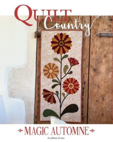 Quilt Country N° 70 : Magic automne - Blanchard Christina ; Chambe Florence ; Coudevylle