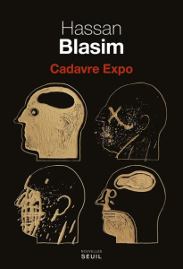 Cadavre Expo - Blasim Hassan ; Varlet Emmanuel