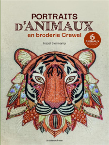 Portraits d'animaux en broderie Crewel - Blomkamp Hazel ; Poncet Céline ; Heyes Leon