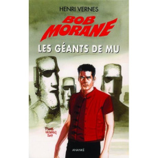 BOB MORANE LES GEANTS DE MU - HENRI VERNES
