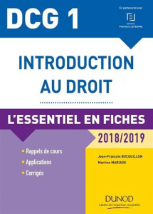 Introduction au droit DCG 1. L'essentiel en fiches, Edition 2018-2019 - Bocquillon Jean-François ; Mariage Martine