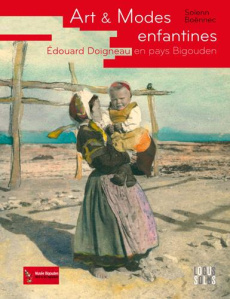 Arts et modes enfantines. Edouard Doigneau en pays bigouden - Boënnec Solenn