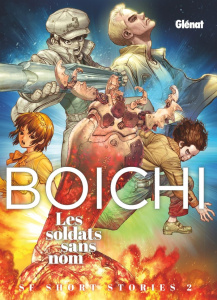 Boichi SF Short Stories Tome 2 : Les soldats sans nom - BOICHI