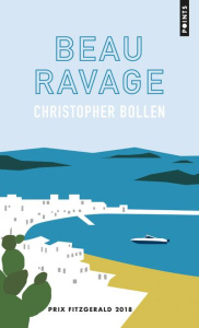 Beau ravage - Bollen Christopher ; Peronny Nathalie