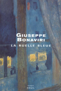 La ruelle bleue - Bonaviri Giuseppe