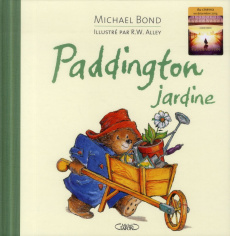 Paddington jardine - Bond Michael ; Alley Robert W. ; Chatain Jean-Noël