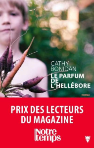 Le parfum de l'hellébore - Bonidan Cathy