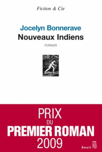 Nouveaux indiens - Bonnerave Jocelyn