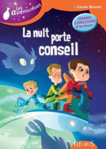 Les Aventurêves Tome 4 : La nuit porte conseil - Bonnet Carole ; Vallageas Coralie