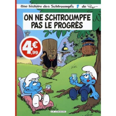 Les Schtroumpfs Tome 21 : On ne schtroumpfe pas le progrès - BORECKI/GARRAY