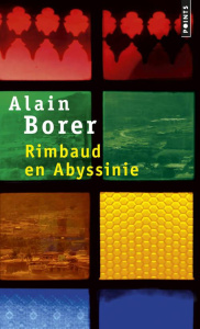 Rimbaud en Abyssinie - Borer Alain